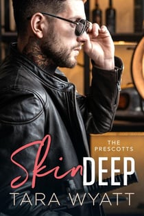 Skin Deep - The Prescotts, #9