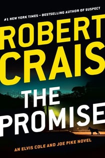 The Promise - An Elvis Cole and Joe Pike Novel