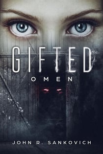 Gifted Omen - Gifted, #2