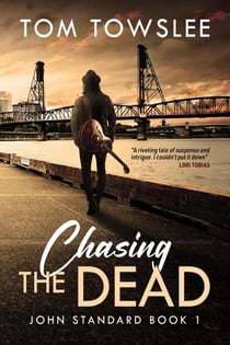 Chasing The Dead - John Standard, #1