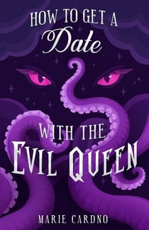 How to Get a Date with the Evil Queen - Monster Girlfriend, #2