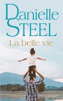 La belle vie