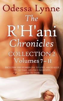 The R'H'ani Chronicles Collection 2, Volumes 7–11 - The R'H'ani Chronicles Collections, #2