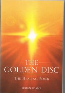 The Golden Disc (The Healing Bomb)
