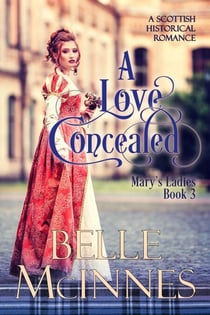A Love Concealed - Mary's Ladies, #3