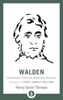 Walden - Selections from the American Classic