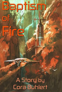 Baptism of Fire - In Love and War, #3