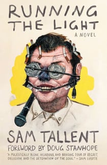 Running the Light - A Novel