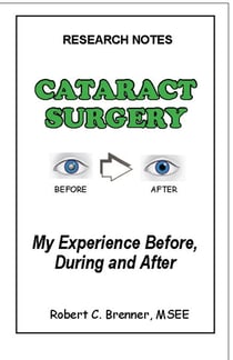 Cataract Surgery: My Experience Before, During and After