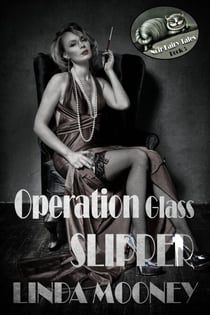 Operation Glass Slipper - Noir Fairy Tales, #5