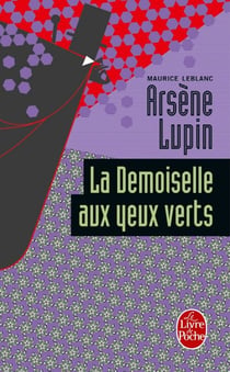 La Demoiselle aux yeux verts - Arsène Lupin