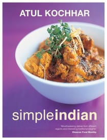 Simple Indian - The Fresh Tastes of Indian's Cuisine