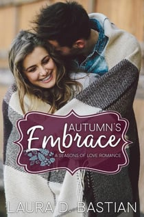 Autumn's Embrace - Seasons of Love