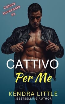 Cattivo Per Me - Calore Invernale, #1