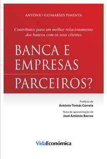 Banca e Empresas - Parceiros?