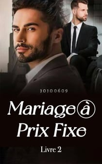 Mariage à Prix Fixe - Mariage à Prix Fixe, #2