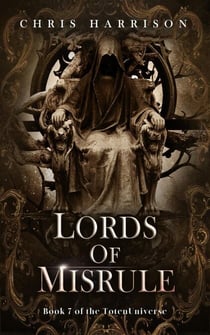 Lords of Misrule - TotenUniverse, #7