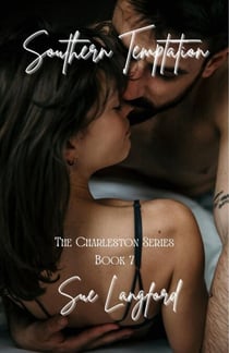Southern Temptation - Charleston Series, #7