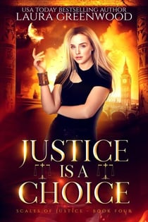 Justice is a Choice - Scales Of Justice, #4
