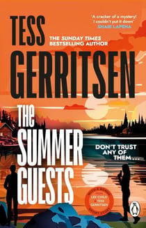 The Summer Guests - The exhilarating SUNDAY TIMES bestselling Richard & Judy Book Club spy thriller from the author of Rizzoli & Isles