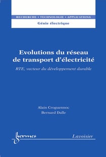 Évolutions du réseau de transport d'électricité - vecteur du développement durable