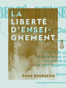 La Liberté d'enseignement - Histoire et doctrine