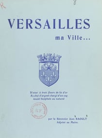 Versailles - Ma ville...