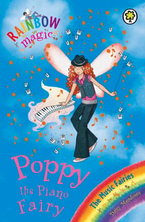 Poppy the Piano Fairy - The Music Fairies Book 1