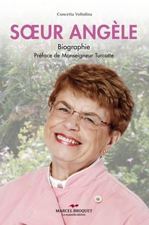 Soeur Angèle - Une femme de foi, une star incontestable de la cuisine