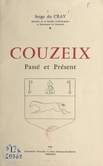 Couzeix - Passé et présent
