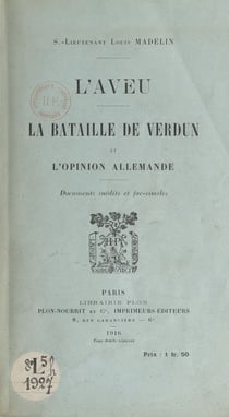 L'aveu - La bataille de Verdun et l'opinion allemande
