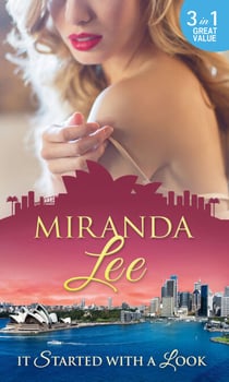 It Started With A Look - At Her Boss's Bidding / Bedded by the Boss / The Man Every Woman Wants