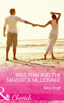 Miss Prim And The Maverick Millionaire