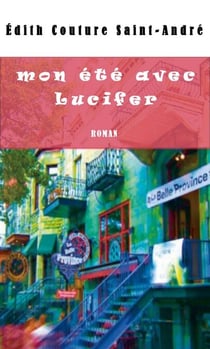 Mon été avec Lucifer