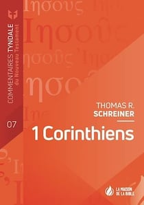 1 Corinthiens - Commentaires Tyndale du Nouveau Testament - volume 7