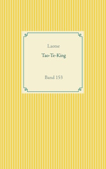 Tao Te King - Band 153