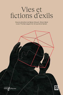 Vies et fictions d'exils