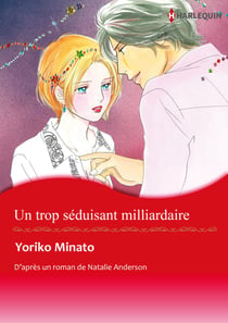 Un trop séduisant milliardaire