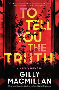 To Tell You the Truth - A Novel