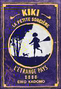 Kiki, la petite sorcière - Livre 4 - Kiki, la petite sorcière, T4