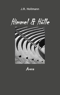 Himmel und Hölle - Arena