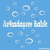 Arkadasim Balik türkce - ümit comics