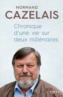 Chronique d’?une vie sur deux millénaires