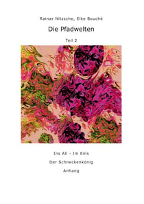 Die Pfadwelten - Teil 2