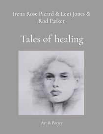 Tales of healing - Art & Poetry