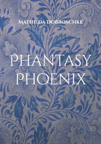 Phantasy Phoenix - Tief im Dschungel lauern Gefahren