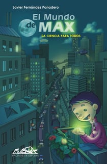 El mundo de Max - La ciencia para todos