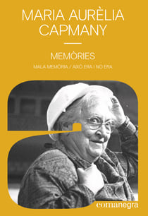 Memòries - Mala memòria / Això era i no era