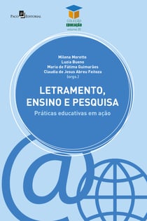 Letramento,ensino e pesquisa - Práticas educativas em ação