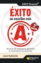 Éxito se escribe con A
